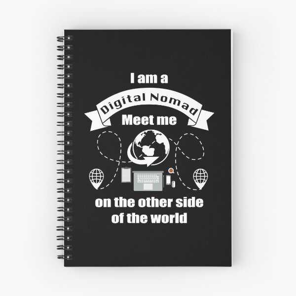 Item preview, I am a digital nomad. Meet me on the other side of the world. designed and sold by YassOrNope.