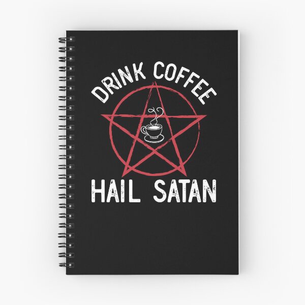 Item preview, Drink Coffee Hail Satan Satanist Devil Worship Coffee Lover Gear designed and sold by DynamicDesign.