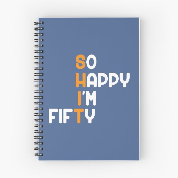 Item preview, So Happy I'm Fifty Shit Cool Old 50th Birthday Bday Funny designed and sold by raretshirtsuk.