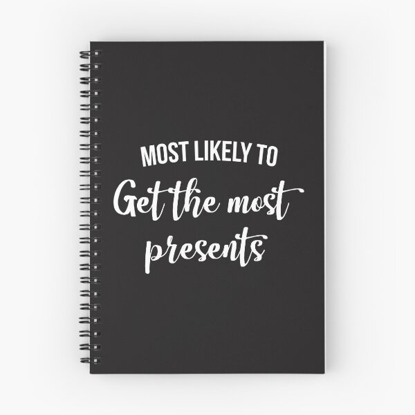 Item preview, Most Likely To Get the most presents designed and sold by Bendthetrend.