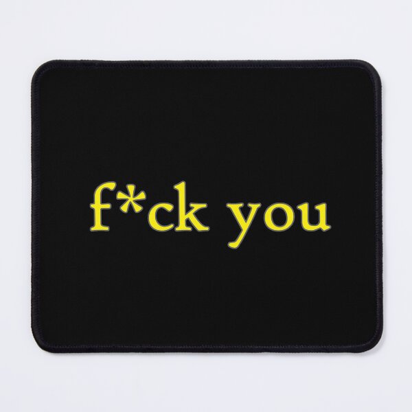Item preview, Fck You (yellow) designed and sold by WillDoo.