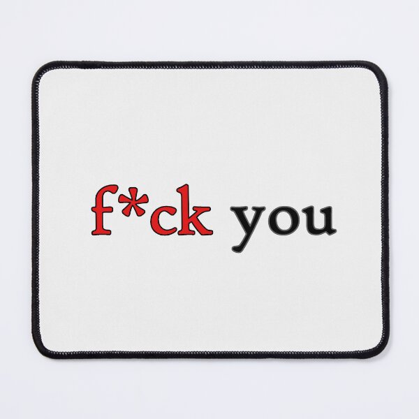 Item preview, Fck You (black) designed and sold by WillDoo.