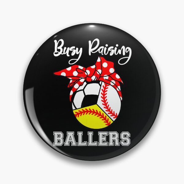 Item preview, Busy Raising Ballers Funny Baseball Softball Soccer Mom designed and sold by tamara-art.