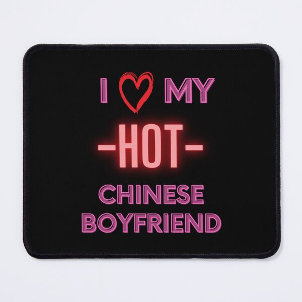 Item preview, I Love My Hot Chinese Boyfriend designed and sold by BufFord71.