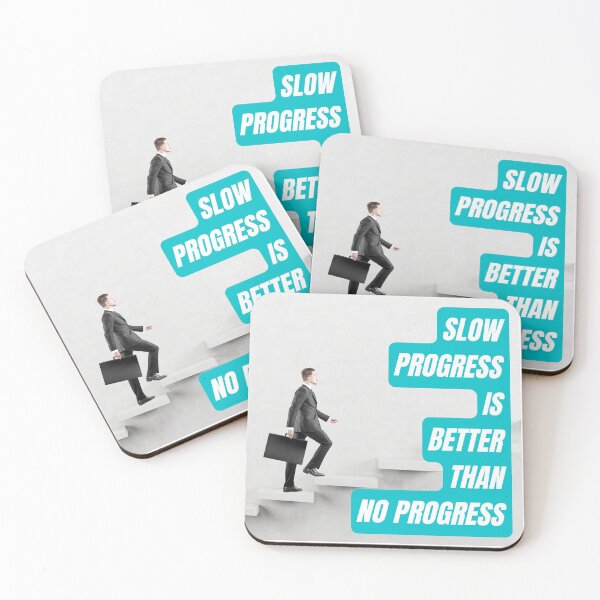 Item preview, Slow progress is better than no progress designed and sold by Quotes-and-plus.
