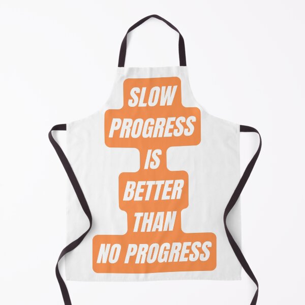 Item preview, Slow progress is better than no progress designed and sold by Quotes-and-plus.