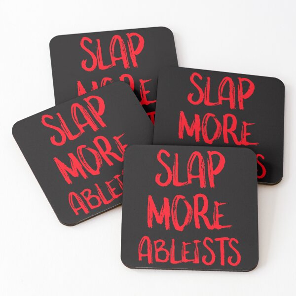 Item preview, Slap More Ableists designed and sold by Disabledland.