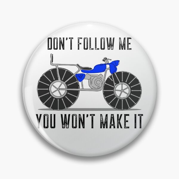 Item preview, Don't Follow, You Won't Make It designed and sold by Mayflytees.