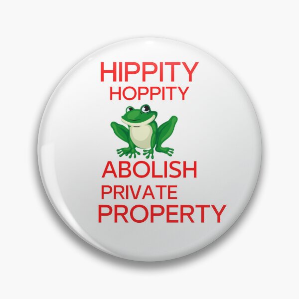 Item preview, Hippity Hoppity Abolish Private Property T-Shirt  designed and sold by Shifa19.