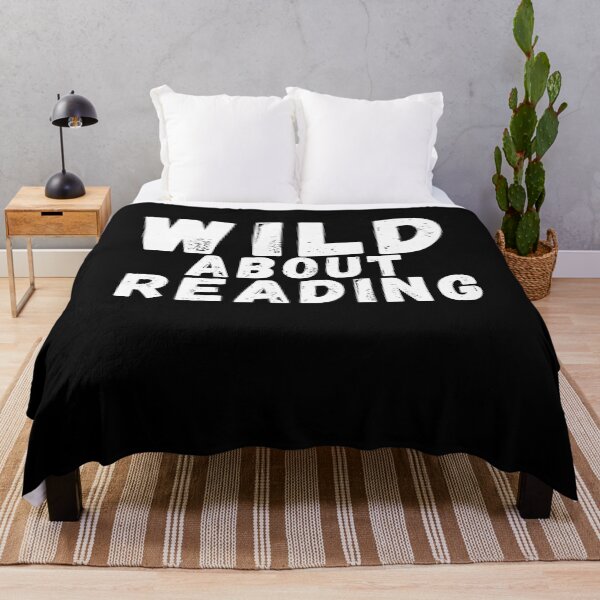Item preview,   Wild about reading ,I have to read  ,POSITIVE funny quote ,black and white illustration. designed and sold by Coolclassy.