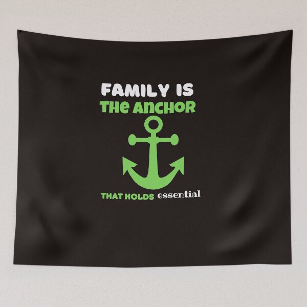 Item preview, Family Is The Anchor That Holds Essential designed and sold by SENMARO100.