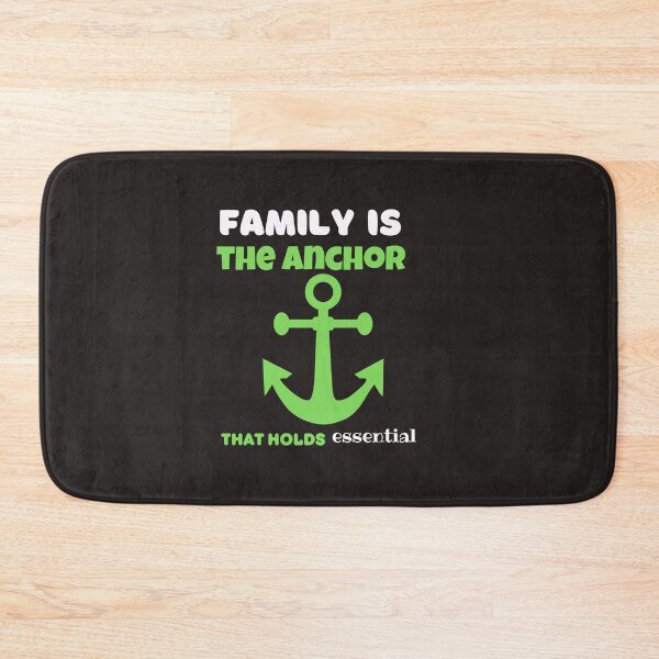 Item preview, Family Is The Anchor That Holds Essential designed and sold by SENMARO100.