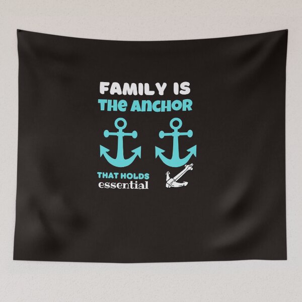 Item preview,  Family Is The Anchor That Holds Essential designed and sold by SENMARO100.