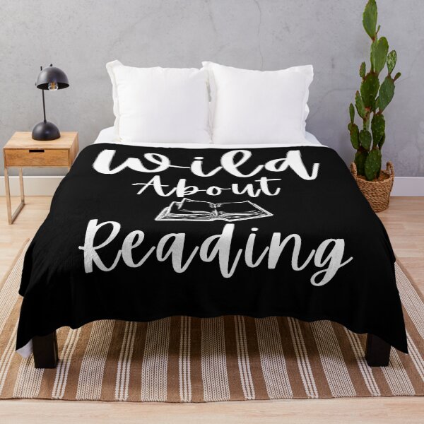 Item preview, Wild about reading ,I have to read ,POSITIVE funny quote ,black and white illustration. designed and sold by Coolclassy.