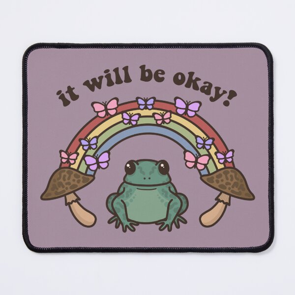 Item preview, It Will Be Okay Frog Quote designed and sold by melouker.