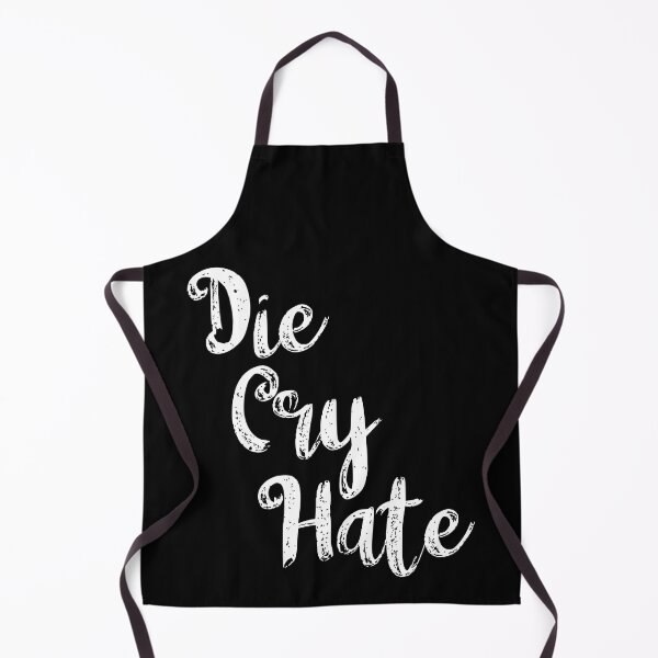 Item preview, Die Cry Hate White designed and sold by WPahat.