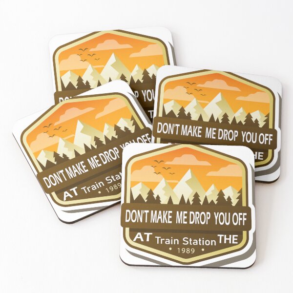 Item preview, Don't Make Me Drop You Off At The Train Station, Yellowstone Lover designed and sold by mustafamr.