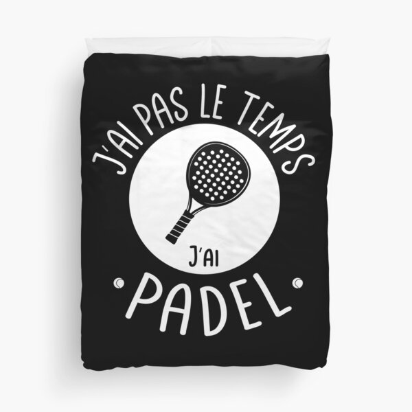 Item preview, I Don't Have Time, I Have Padel, Padel Fans designed and sold by PIXELEVOLUTION.