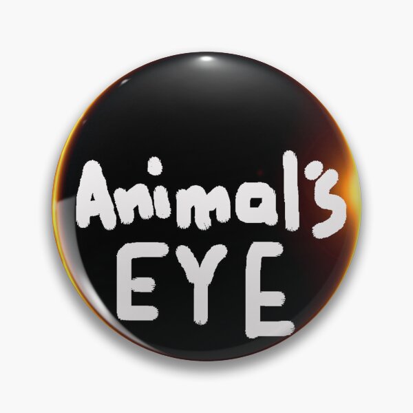Item preview, NOT A WILD ANIMAL'S EYE IT IS SUN ECLIPSE designed and sold by ILA-DODO.