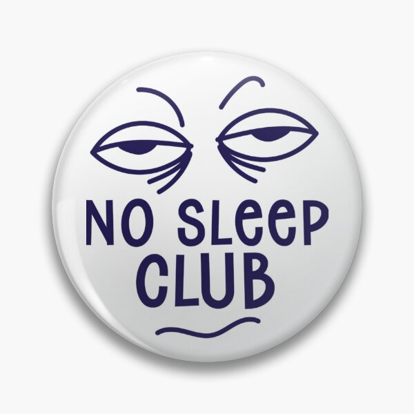 Item preview, Awesome Since No Sleep Club Gift Men Women Sleepy Eyes Team Boys Girls   designed and sold by SpunkiesDesign.