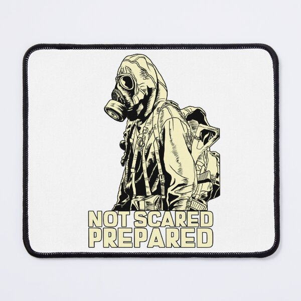 Item preview, Preparedness design, not scared prepared Prepper designed and sold by NobelFashion.