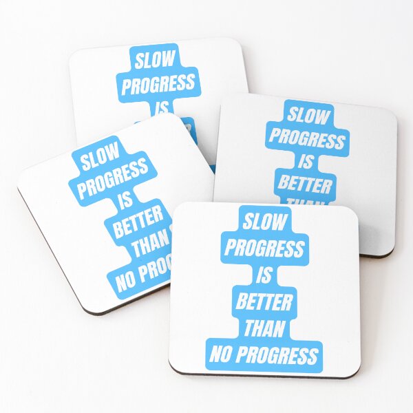 Item preview, Slow progress is better than no progress designed and sold by Quotes-and-plus.