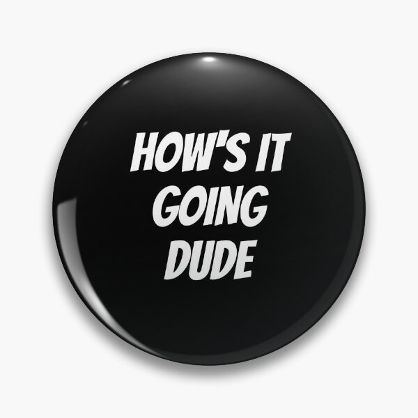 Item preview, How's it going dude-simple text based-black and white font designed and sold by PacePoint.