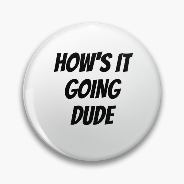 Item preview, How's it going dude-simple text based-black and white font designed and sold by PacePoint.