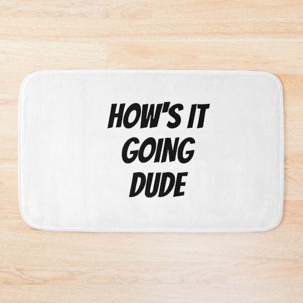 Item preview, How's it going dude-simple text based-black and white font designed and sold by PacePoint.