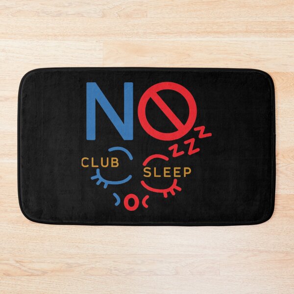 Item preview, Birthday Women Men No Club Sleep Funny Design Team Boys Girls   designed and sold by AhoofeCLS.