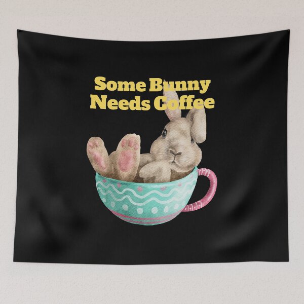 Item preview, Some Bunny Needs Coffee designed and sold by Peter Stawicki.