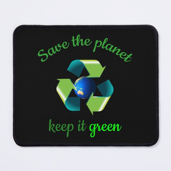 Item preview, save the planet keep it green climate change designed and sold by pat227jc.