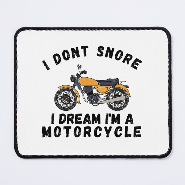Item preview, I Don't Snore I Dream I Am A Motorcycle designed and sold by Retrovas.