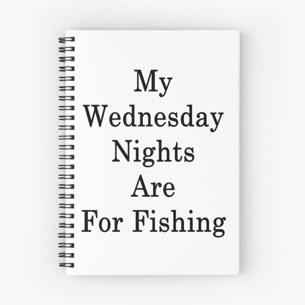 Item preview, My Wednesday Nights Are For Fishing  designed and sold by supernova23.
