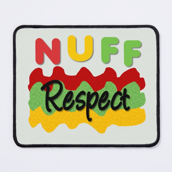 Item preview, Nuff Respect designed and sold by AOCollections.