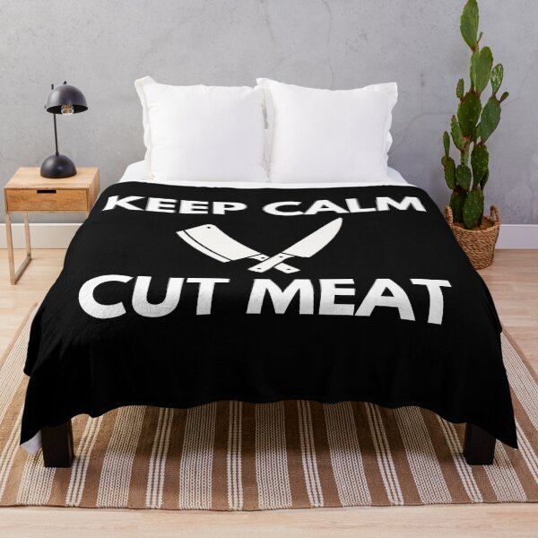 Item preview, Keep Calm Cut Meat - butcher funny jokes and quotes designed and sold by ProtonProject.