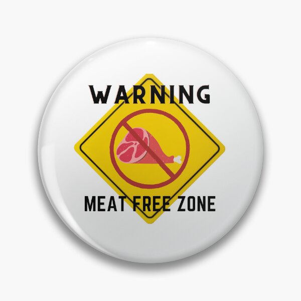 Item preview, WARNING MEAT FREE ZONE designed and sold by Surfing Designs.Life.