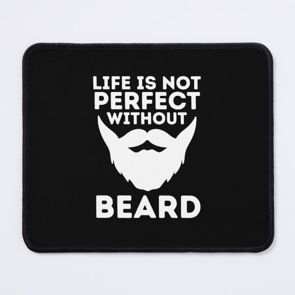 Item preview, Life Is Not Perfect Without Beard designed and sold by Retrovas.
