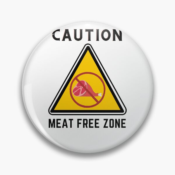 Item preview, CAUTION MEAT FREE ZONE designed and sold by Surfing Designs.Life.