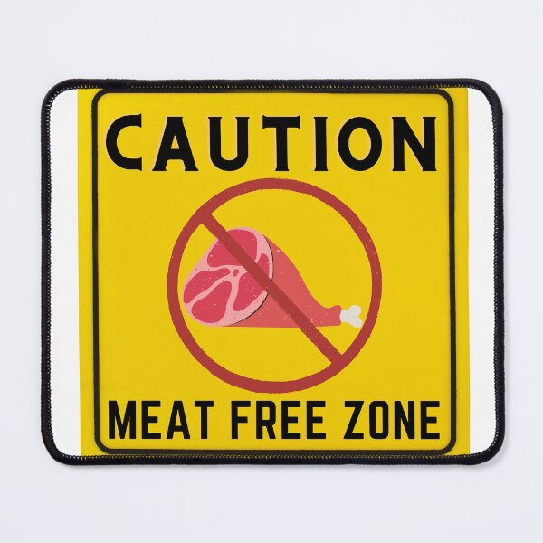 Item preview, CAUTION MEAT FREE ZONE designed and sold by Surfing Designs.Life.