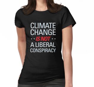 Climate Change Products from Climate Change Is Real Shirt | Teespring Climate Change Products from Climate Change Is Real Shirt | Teespring
