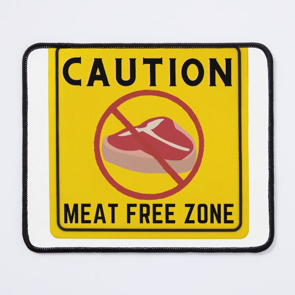 Item preview, CAUTION MEAT FREE ZONE designed and sold by Surfing Designs.Life.