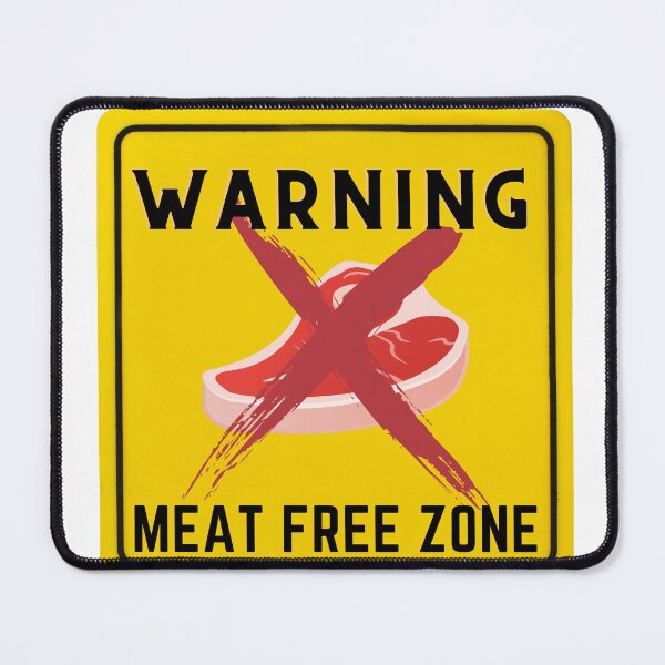 Item preview, WARNING MEAT FREE ZONE designed and sold by Surfing Designs.Life.