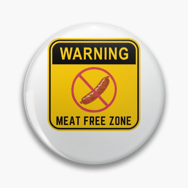 Item preview,  WARNING MEAT FREE ZONE designed and sold by Surfing Designs.Life.