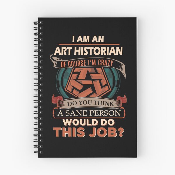 Item preview, Art Historian T Shirt - Sane Person Gift Item Tee designed and sold by miraschroe.