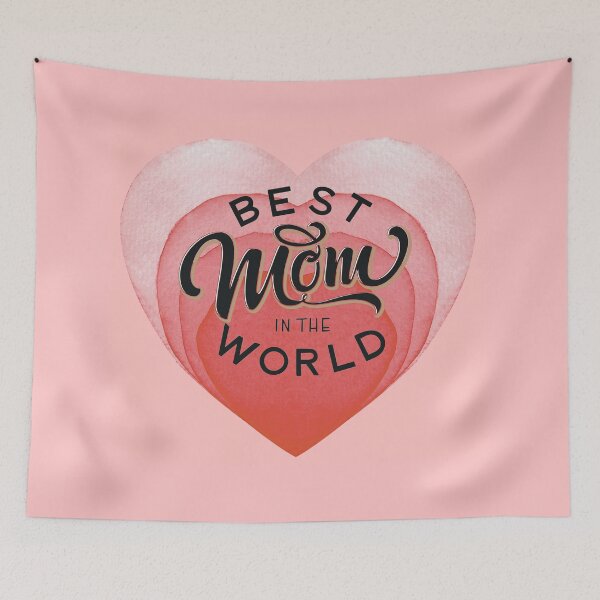 Item preview, Best mom in the world best mom in the history of ever, designed and sold by DesignsbyMona.