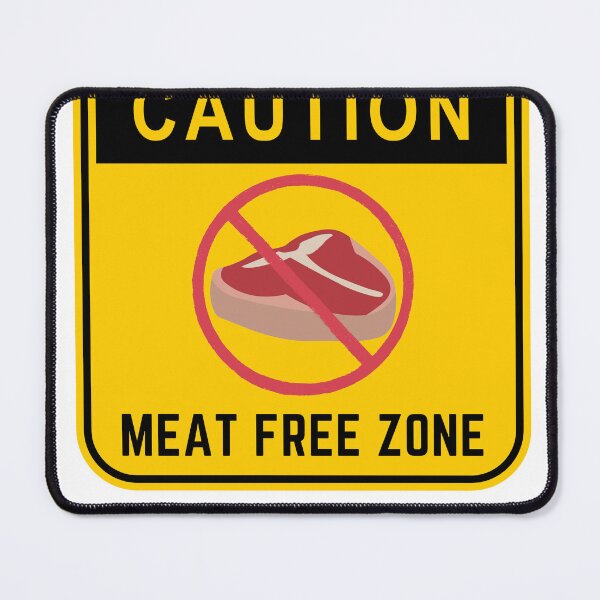 Item preview, CAUTION MEAT FREE ZONE designed and sold by Surfing Designs.Life.