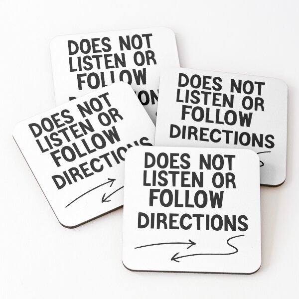 Item preview,   Does Not Listen Or Follow Directions  designed and sold by AMERZAGUE DESIGN.