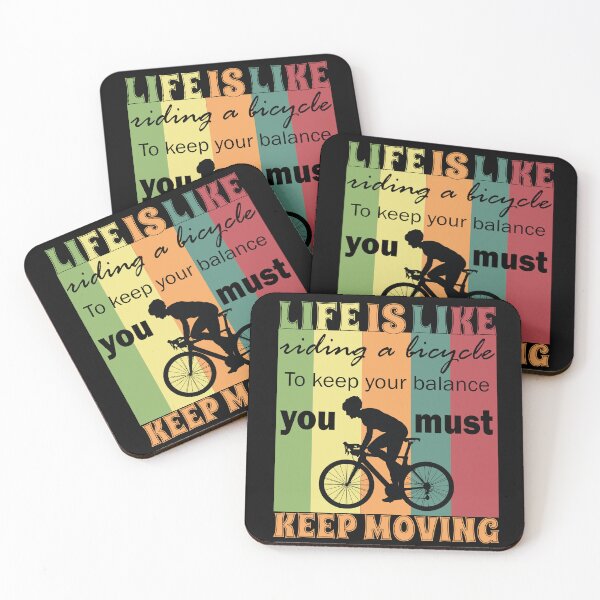 Item preview, Life is like riding bicycle you must keep moving - Quotes about life motivational - life quotes - motivational quotes designed and sold by Alice-Elgawi.