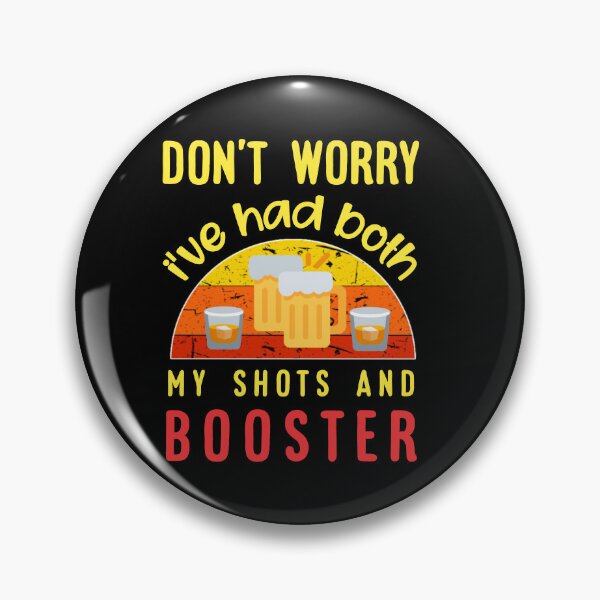 Item preview, Don't worry i've had both my shots and booster. designed and sold by Umiska.